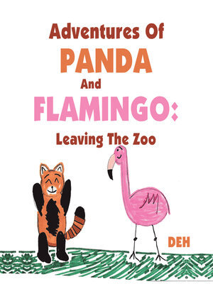 cover image of Adventures of Panda and Flamingo
